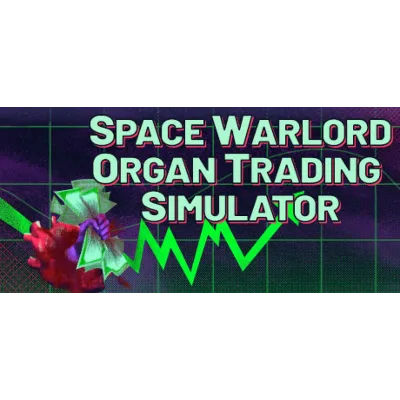 Space Warlord Organ Trading Simulator АВТОДОСТАВКА STEAM GLOBAL МГНОВЕННО ЛИЦЕНЗИЯ - irongamers.ru