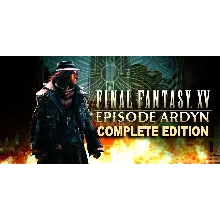 FINAL FANTASY XV EPISODE ARDYN COMPLETE (STEAM) Аккаунт