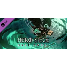 Hero Siege - Dark Angel (Skin) DLC АВТОДОСТАВКА STEAM РОССИЯ
