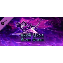 Hero Siege - Elven Queen (Skin) DLC АВТОДОСТАВКА STEAM РОССИЯ