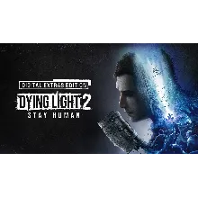Dying Light 2: Stay Human Extras Edition+DLC+Акаунт