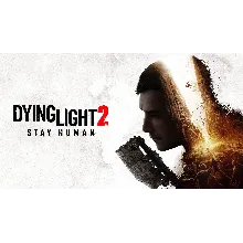 Dying Light 2 Stay Human Steam Оффлайн Активация