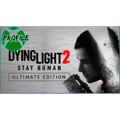 Dying Light 2 Stay Human - Ultimate Edition XBOX ONE - irongamers.ru