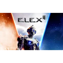 ELEX II (STEAM)