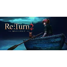 Re:Turn 2 - Runaway XBOX ONE X|S КЛЮЧ