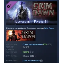 Grim Dawn Steam Loyalist Items Pack 2 DLC АВТОДОСТАВКА STEAM РОССИЯ