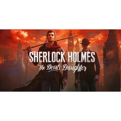 Sherlock Holmes: The Devil's Daughter STEAM Аккаунт - irongamers.ru