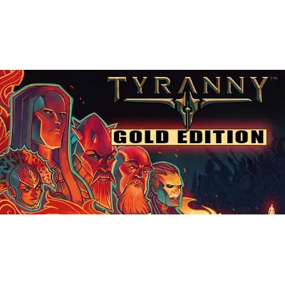 Tyranny - Gold Edition STEAM Аккаунт - irongamers.ru