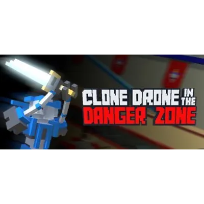 Clone Drone in the Danger Zone Steam аккаунт оффлайн - irongamers.ru