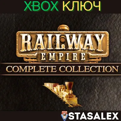 RAILWAY EMPIRE – COMPLETE COLLECTION XBOX КЛЮЧ - irongamers.ru