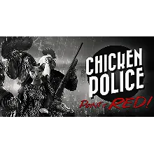 Chicken Police - Paint it RED! STEAM Аккаунт