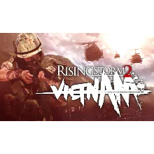 Rising Storm 2: Vietnam Steam Ключ Region Free 🔑 🌎