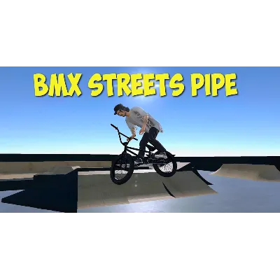 PIPE by BMX Streets STEAM Аккаунт - irongamers.ru