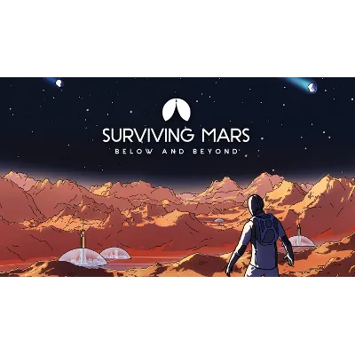 Surviving Mars: Below and Beyond XBOX ONE X|S КЛЮЧ - irongamers.ru