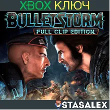 BULLETSTORM: FULL CLIP EDITION XBOX ONE,X|S КЛЮЧ