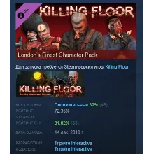 Killing Floor London&acute;s Finest DLC Character pack АВТОДОСТАВКА STEAM РОССИЯ