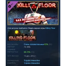 Killing Floor - Robot Premium DLC Character АВТОДОСТАВКА STEAM РОССИЯ