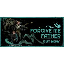 Forgive me Father - Steam аккаунт оффлайн