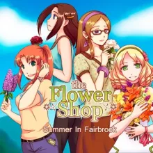 Flower Shop: Summer In Fairbrook XBOX [ Игровой Ключ ]