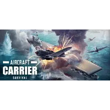 Aircraft Carrier Survival - Steam аккаунт оффлайн💳