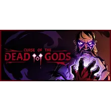 Curse of the Dead Gods - Steam аккаунт оффлайн