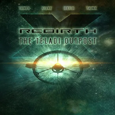 X Rebirth: The Teladi Outpost (Steam key / РФ+Весь Мир) - irongamers.ru