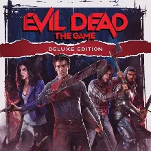 Evil Dead: The Game - Deluxe Edition XBOX [ Ключ ]