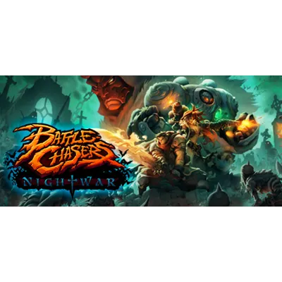 Battle Chasers Nightwar SteamKey RU+CIS+CN+IN+TR+OTHERS - irongamers.ru