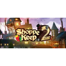 Shoppe Keep 2 (Steam Key Region Free / GLOBAL)