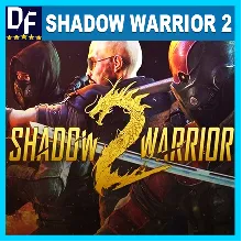 Shadow Warrior 2 STEAM Аккаунт