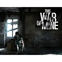 This War of Mine (Steam Key Region Free / GLOBAL)