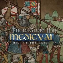 Field of Glory II: Medieval - Rise of the Swiss Steam