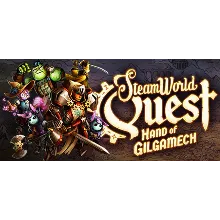 SteamWorld Quest: Hand of Gilgamech STEAM РОССИЯ