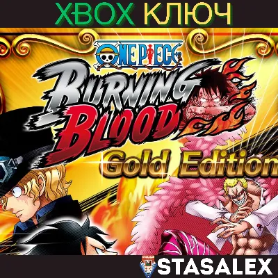 ONE PIECE BURNING BLOOD - GOLD EDITION XBOX КЛЮЧ - irongamers.ru
