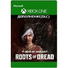 Dead by Daylight: глава «Корни ужаса» XBOX ONE X|S