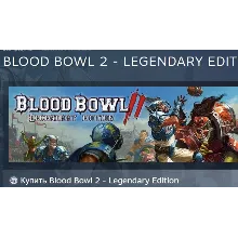 Blood Bowl 2: Legendary Edition (Classic) АВТОДОСТАВКА STEAM РОССИЯ
