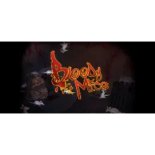 Bloody Mice АВТОДОСТАВКА STEAM GIFT РОССИЯ