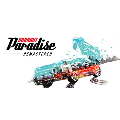 Burnout Paradise Remastered STEAM RU KZ UA BY TR AR СНГ Автодоставка - irongamers.ru
