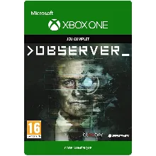 Observer System Redux XBOX ONE / X|S / WIN10 Ключ