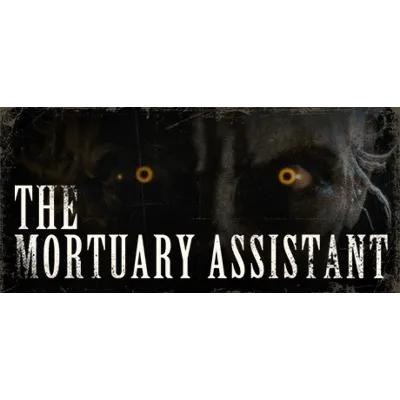 The Mortuary Assistant / STEAM АККАУНТ / ГАРАНТИЯ - irongamers.ru