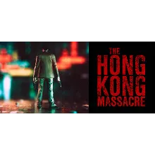 The Hong Kong Massacre АВТОДОСТАВКА STEAM РОССИЯ