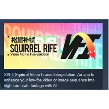SVFI Squirrel-RIFE Video Frame Interpolation STEAM РФ