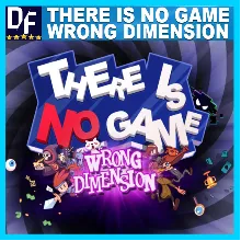 There Is No Game: Wrong Dimension STEAM Аккаунт