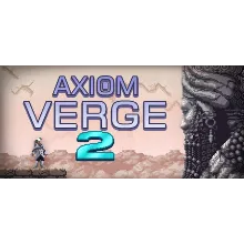 Axiom Verge 2 АВТОДОСТАВКА STEAM GLOBAL МГНОВЕННО ЛИЦЕНЗИЯ