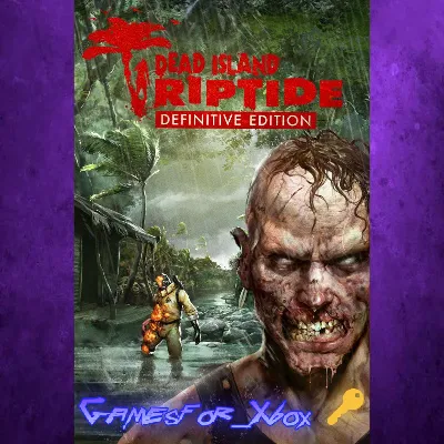 Dead Island Riptide Definitive Edition XBOX Ключ - irongamers.ru
