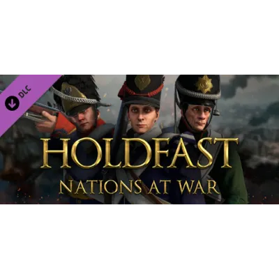 Holdfast: Nations At War - Grenadier Regiments АВТОДОСТАВКА STEAM РОССИЯ