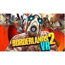 Borderlands 2 VR Steam Key Region Free