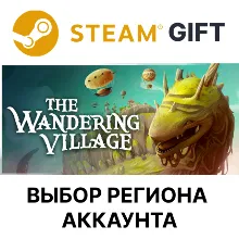 The Wandering Village Steam Выбор Региона