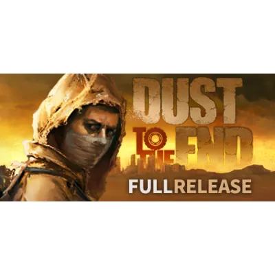 Dust to the End АВТОДОСТАВКА STEAM GLOBAL МГНОВЕННО ЛИЦЕНЗИЯ - irongamers.ru