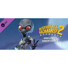 Destroy All Humans! 2 Reprobed: Challenge Accepted DLC